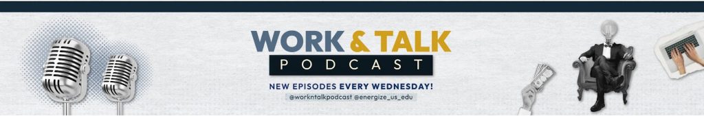 Work & Talk Podcast 1